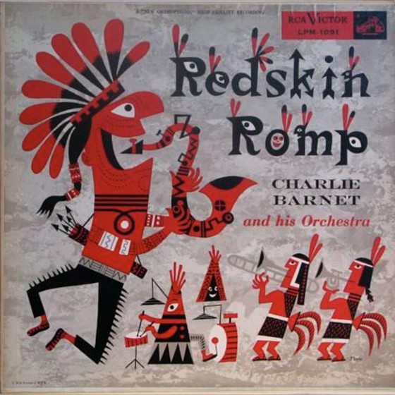 Charlie Barnet - Redskin Romp